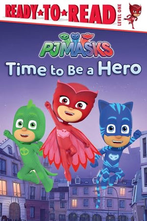 Time to Be a Hero