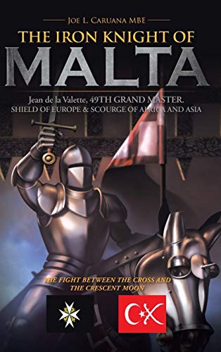 THE Iron Knight of Malta
