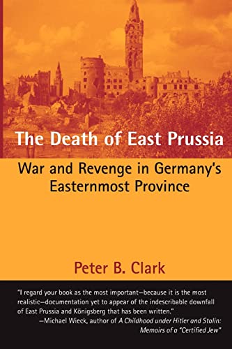 The Death of East Prussia
