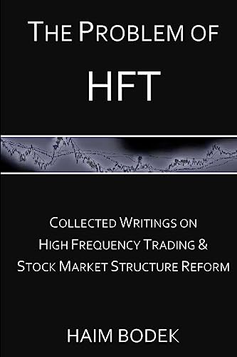 The Problem of HFT