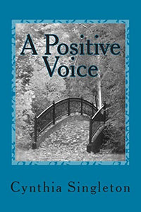 A Positive Voice 