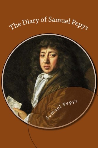 The Diary of Samuel Pepys