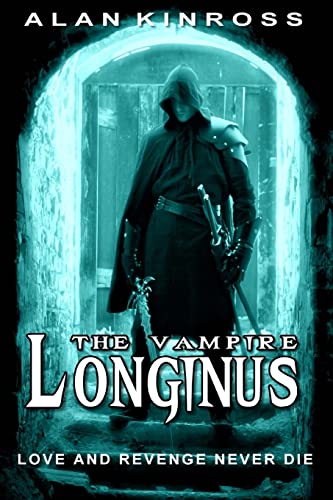 Longinus The Vampire