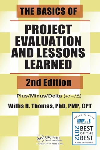 The Basics of Project Evaluation and Lessons Learned