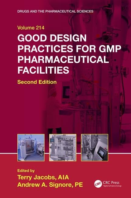 Good Design Practices for GMP Pharmaceutical Facilities By Andrew ...