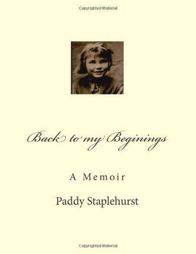 Back to my Beginings: A Memoir