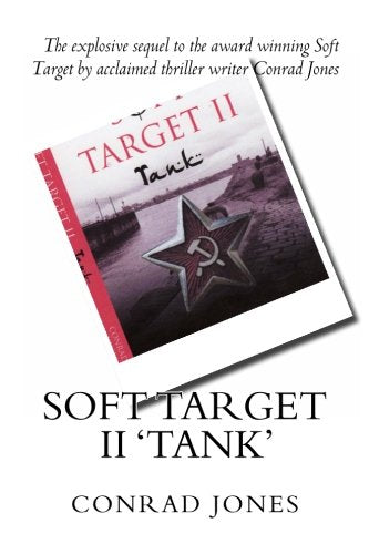 Soft Target II 'Tank': Volume 2 (Soft Target series)