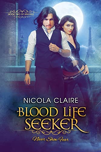 Blood Life Seeker (Kindred, Book 2)