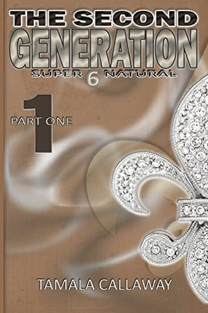 The Second Generation Book 1