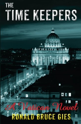 The Time Keepers a Vatican Novel