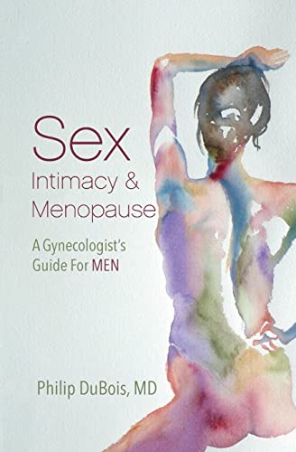Sex, Intimacy, and Menopause
