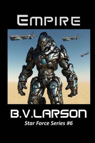 Empire (Star Force Series) (Volume 6)