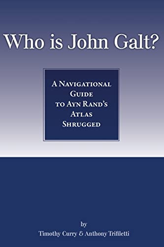 Who Is John Galt?