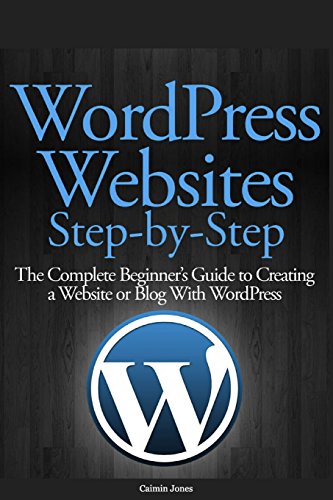 Wordpress Websites Step-By-Step