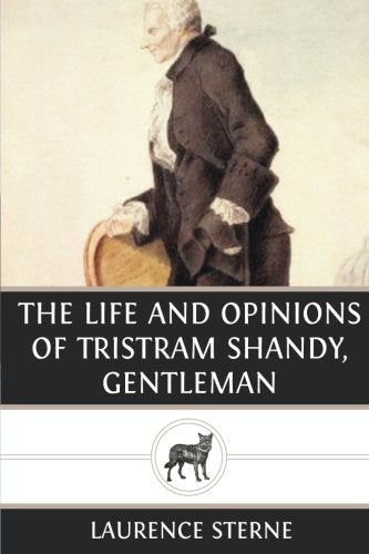 The Life and Opinions of Tristram Shandy, Gentleman