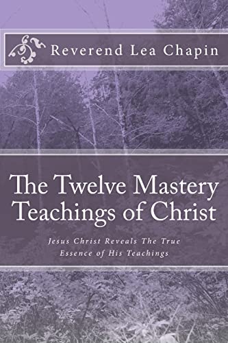 The Twelve Mastery Teachings of Christ