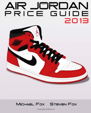 Air Jordan Price Guide 2013