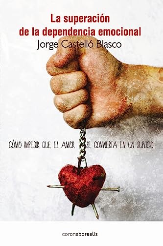 Superacion de la dependencia emocional
