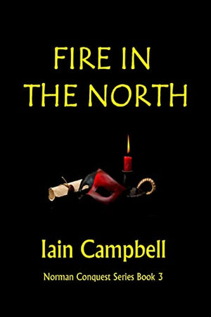 Fire In the North