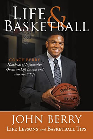 Life and Basketball