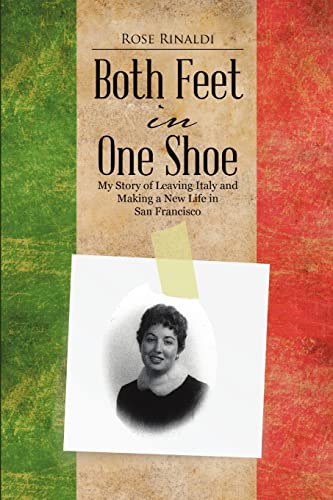 Both Feet in One Shoe