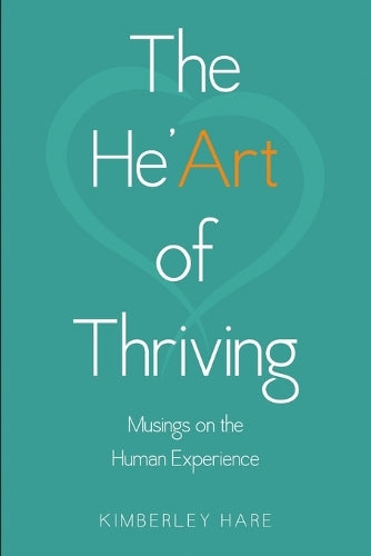 The He'Art of Thriving