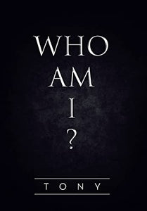 Who Am I? 