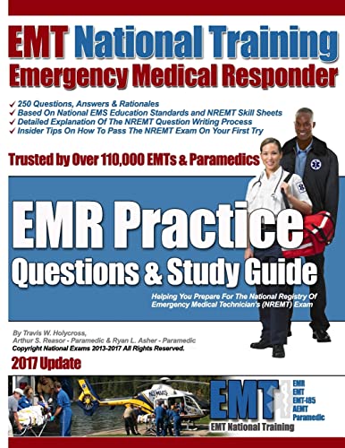 EMT National Training Emergency Medical Responder, EMR Practice Questions