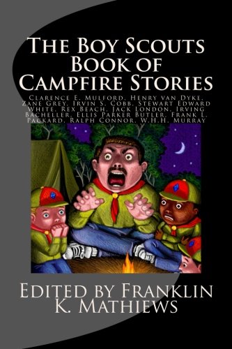 The Boy Scouts Book of Campfire Stories
