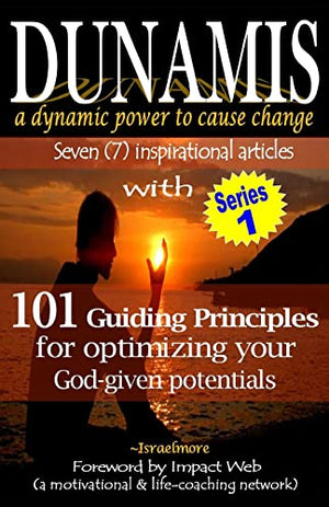 Dunamis, a dynamic power to cause change