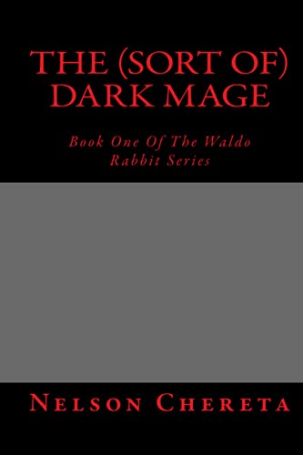 The (sort of) Dark Mage