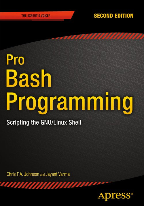 Pro Bash Programming, Second Edition