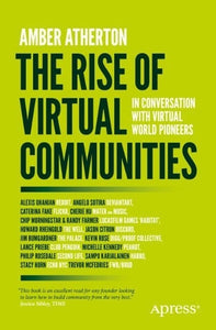 The Rise of Virtual Communities 