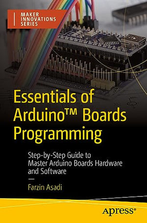 Essentials of Arduino Boards Programming