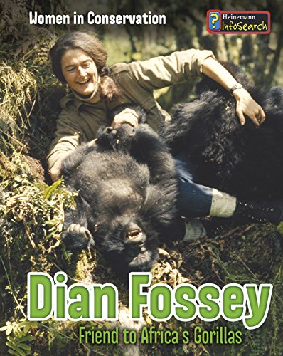 Women in Conversation Dian Fossey Friend to Africas Gorillas