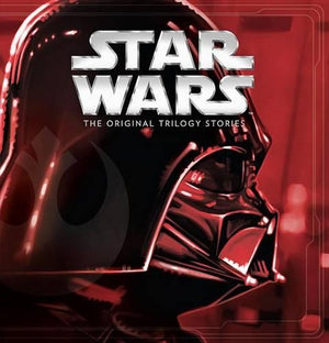 Star Wars: The Original Trilogy Stories ((Storybook Collection))