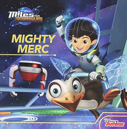 Miles from Tomorrowland Mighty Merc