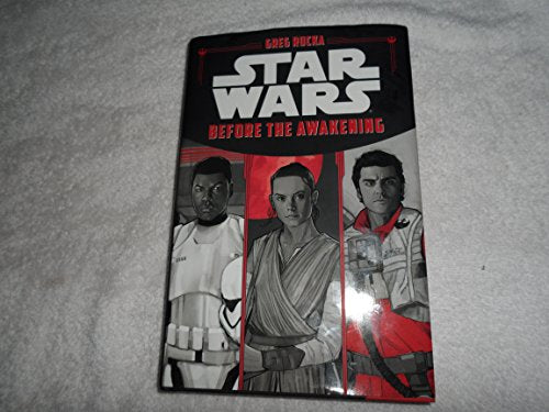 Star Wars Before the Awakening