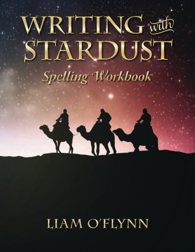 Writing with Stardust: Spelling Workbook