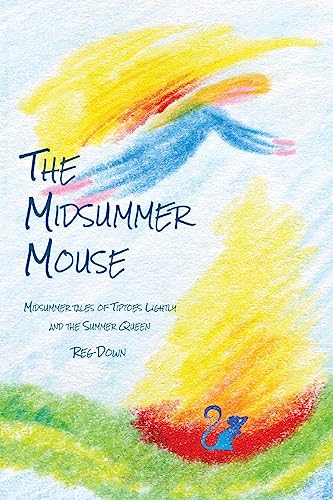 The Midsummer Mouse