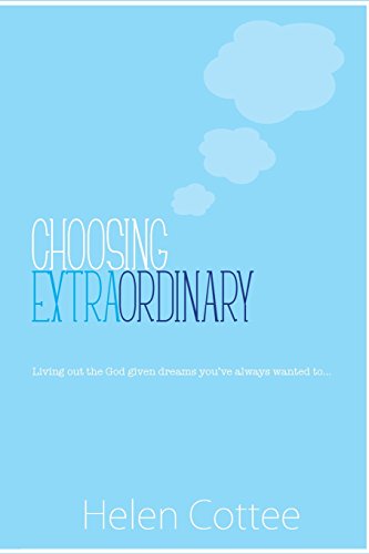 Choosing Extraordinary
