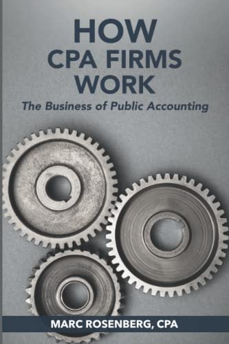 How CPA Firms Work: The Business of Public Accounting