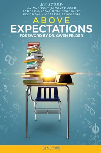Above Expectations - My Story