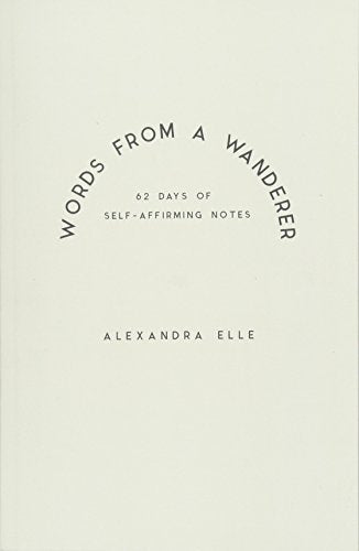 Words from a Wanderer