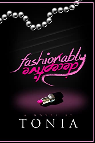 Fashionably Deceptive