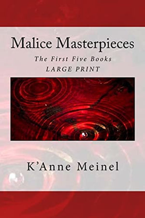 Malice Masterpieces