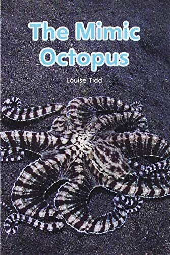 Myview Literacy 2020 Leveled Reader Grade 1: The Mimic Octopus