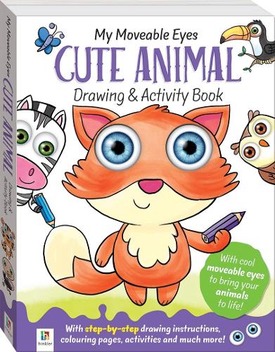 My Moveable Eyes Cute Animal Drawing and Activity Book