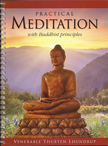 Practical Meditation with Buddhist Principles