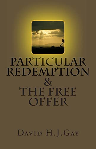 Particular Redemption and the Free Offer